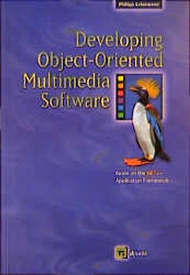 Developing Object-Oriented Multimedia Software. Based on the MET++ Application F