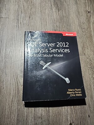 Microsoft SQL Server 2012 Analysis Services The BISM Tabular Model  Russo,...SC 