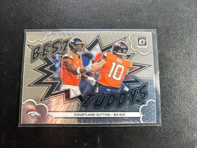 2025 Panini Donruss Optic - Best Tuddys Courtland Sutton, Bo Nix #17