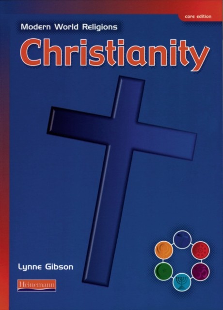 Modern World Religions: Christianity Pupil Book Core by Lynne Gibson NEW - Image 3