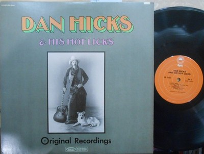 Dan Hicks & His Hot Licks US Reissue LP Original Recordings VG+ '73 Country Rock