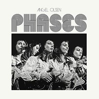 Angel Olsen - Phases - Cd - G3Z