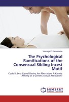 Vidanage P. Karunaratne | The Psychological Ramifications Of The Consensual...