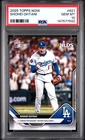 2025 TOPPS NOW #821 SHOHEI OHTANI PSA 10