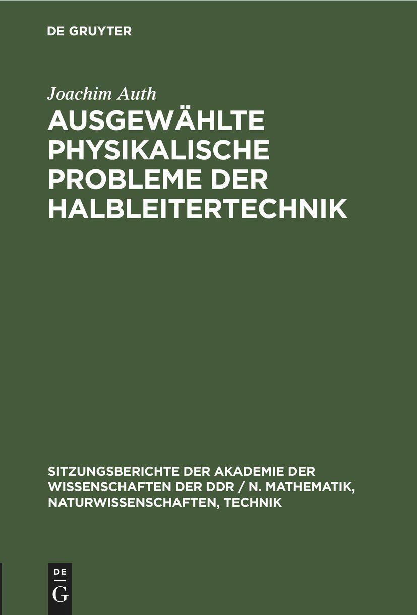 Thumbnail - Ausgewählte Physikalische Probleme Der Halbleitertechnik Joachim Auth