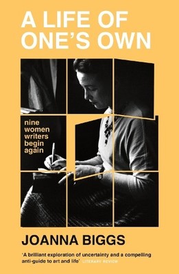 Joanna Biggs A Life of One's Own (Taschenbuch)