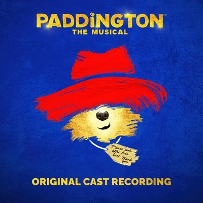 The Original Cast of 'Paddington The Musical' Paddington the Musical (CD) Album - Bild 1 von 2