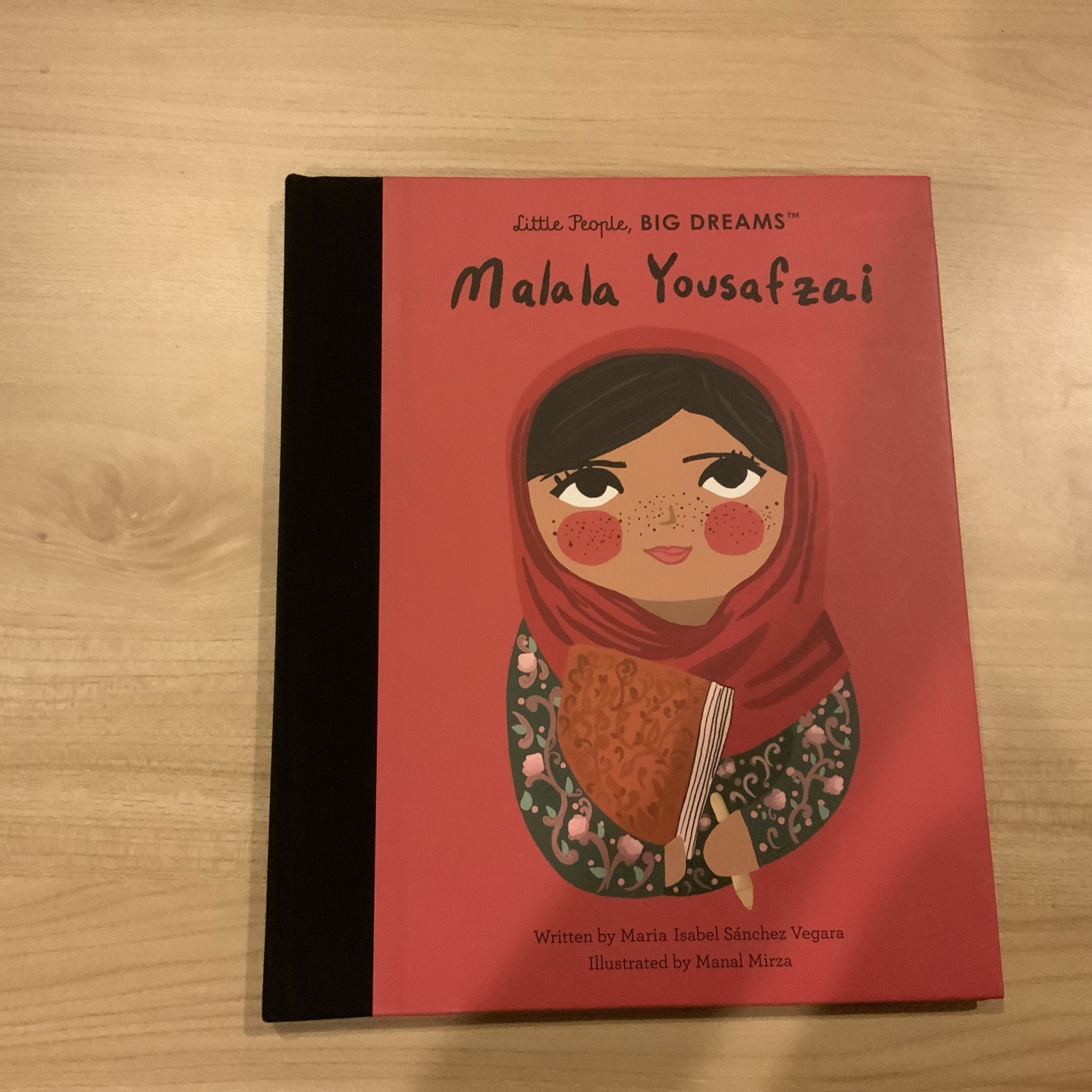 Malala Yousafzai (Little People, Big Dreams) by Maria Isabel Sanchez Vegara