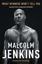 Malcolm Jenkins What Winners Won't Tell You (Hardback)