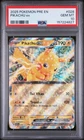 2025 POKEMON PRE EN-PRISMATIC EVOLUTIONS #028 PIKACHU EX PSA 10