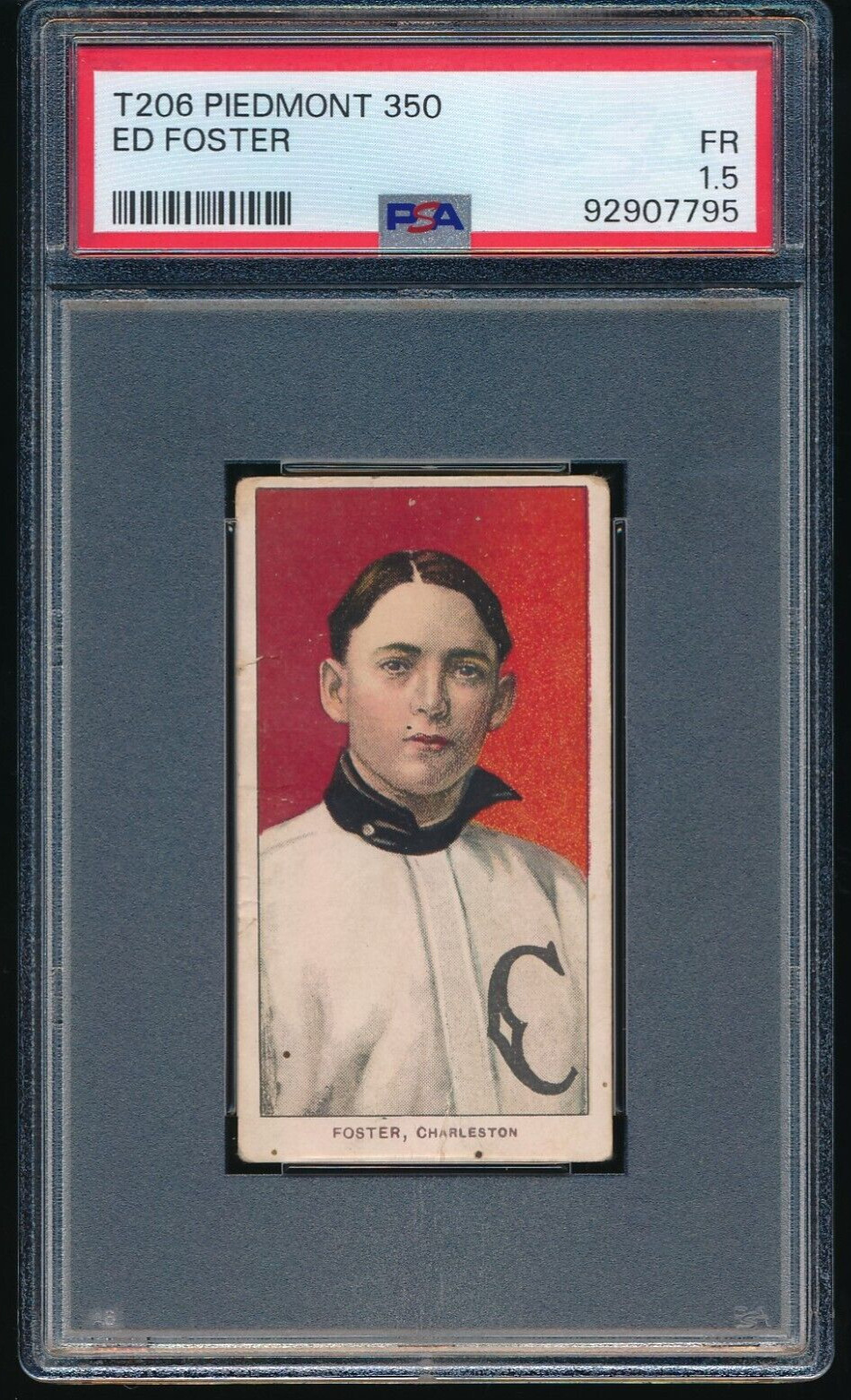 1909-11 T206 Ed Foster Southern League Piedmont Series 350 PSA 1.5 FR