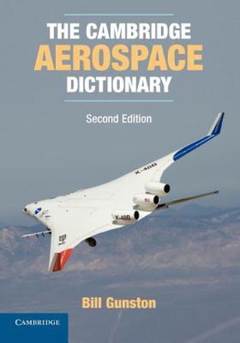 The Cambridge Aerospace Dictionary Gunston Paperback 9780521279673 2e