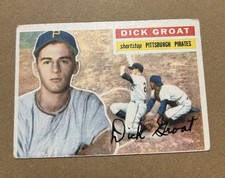 1956 Topps Dick Groat #24 Pittsburgh Pirates Vintage Baseball Card