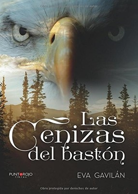 LAS CENIZAS DEL BASTON (SPANISH EDITION) By Eva Gavilan **BRAND NEW**