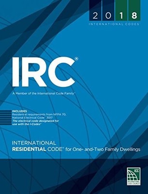 2018 International Residential Code for One- and Two-Family Dwellings (Internati