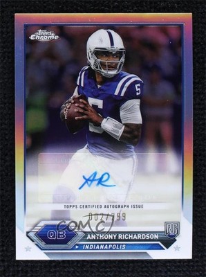 2023 Composite Topps Chrome Refractor Anthony Richardson Rookie Auto RC 1cc7