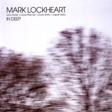 In Deep (1 CD Audio) - Mark Lockheart (Audio Cd)