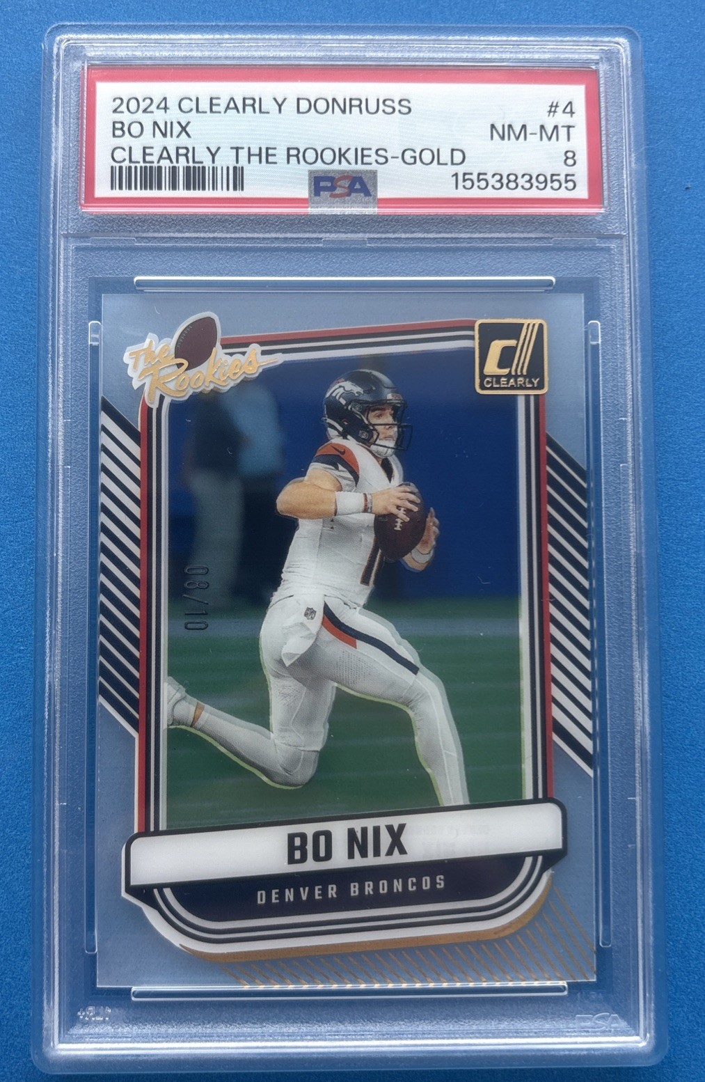 2024 Clearly Donruss Bo Nix The Rookies /10 Broncos RC #4 Gold PSA 8 Pop 2, 0^ view 1