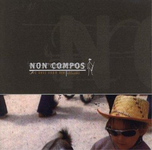 Non Compos Mentis Rats Know Him (CD)