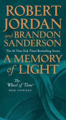 A Memory of Light: Book Fourteen of the Wheel of Time (Wheel of Time)