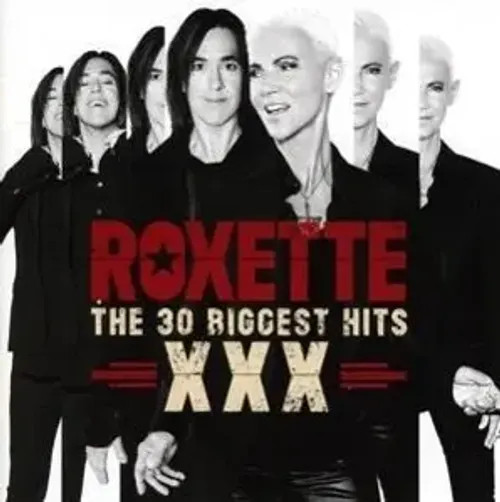 The 30 Biggest Hits Xxx | Roxette | Deutsch | Audio-Cd | Cd | 2015-image