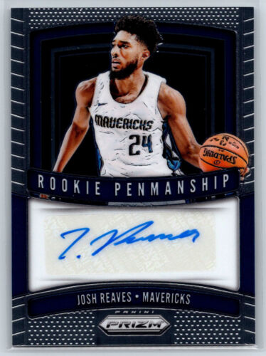 2019-20 Panini Prizm Josh Reaves Rookie Auto Rookie Penmanship Mavericks RC