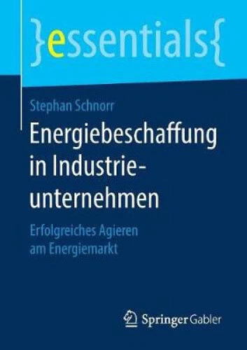 Energiebeschaffung in Industrieunternehmen: Erfolgreiches Agieren am - Picture 1 of 2