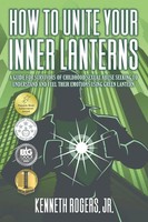 How To Unite Your Inner Lanterns Jr. Kenneth Rogers Taschenbuch Englisch 2023