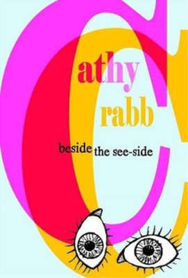 Cathy Crabb Beside the See-Side (Taschenbuch)