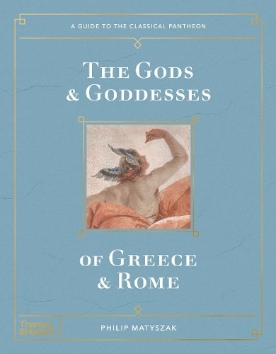 Gods and Goddesses of Greece and Rome : A Guide to the Classical Pantheon by ... - Image 3