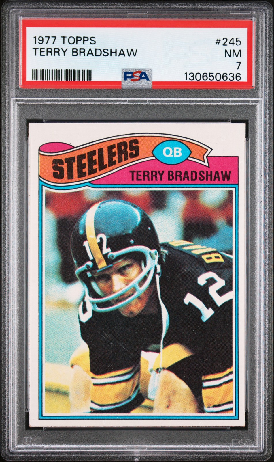1977 TOPPS #245 TERRY BRADSHAW PSA 7