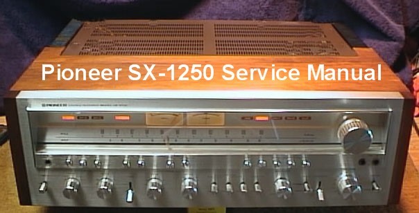 PIONEER STEREO RECEIVER SX-1250 SERVICE MANUAL ON A CD IN A SAME DAY SHIPPING 