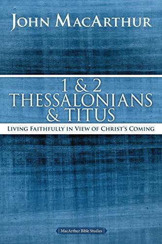 1 and 2 Thessalonians and Titus by John F. MacArthur - 9780718035136 - Image 2