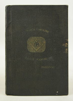 North Carolina Lodge Manual for the Degrees of Entered Apprentice, Fellow Craf..