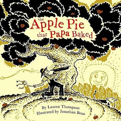 The Apple Pie That Papa Baked von Thompson
