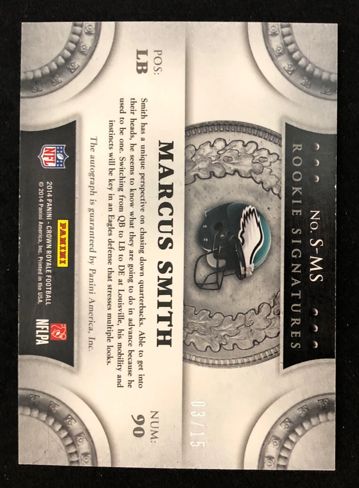 2014 Crown Royale Signatures Gold SP # /15 Marcus Smith RC Eagles Auto Card #SMS - Image 2 of 2