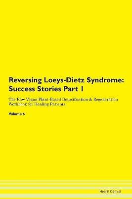 Reversing Loeys-Dietz Syndrome, Health Central, P - Picture 1 of 1