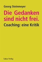 Die Gedanken Sind Nicht Frei. Georg Steinmeyer
