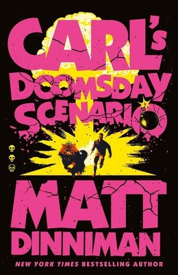 Carl's Doomsday Scenario | Matt Dinniman | englisch