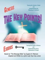 The Key Points! The Book Of Genesis And Exodus Faye Ivey-Jones Taschenbuch 2012