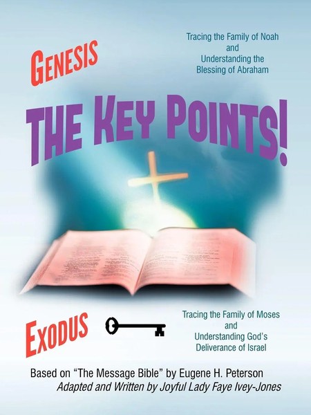 The Key Points! The Book Of Genesis And Exodus Faye Ivey-Jones Taschenbuch 2012-image