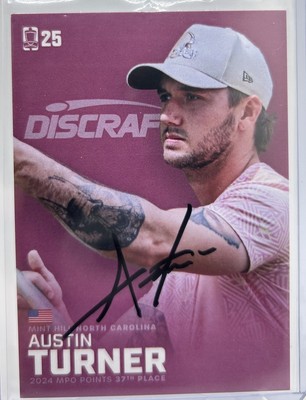 2025 DGPT Austin Turner Base Autograph/Signed In Person - MPO 37 Disc Golf Card