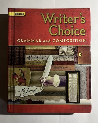 Writer's Choice, Grade 7, Student Edition Hardcover McGraw Hill