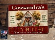 Personalized Fluffy Butt Hut Happy Chickens Butt Nuggets 9"x12" Metal Coop Sign