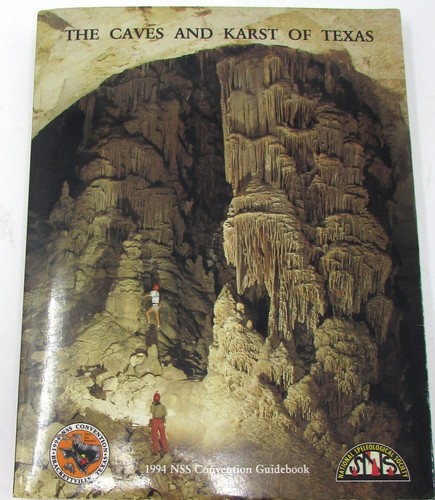 The Caves and Karst of Texas: A Guidebook for the 1994 Convention w/MAPS - Picture 2 of 22