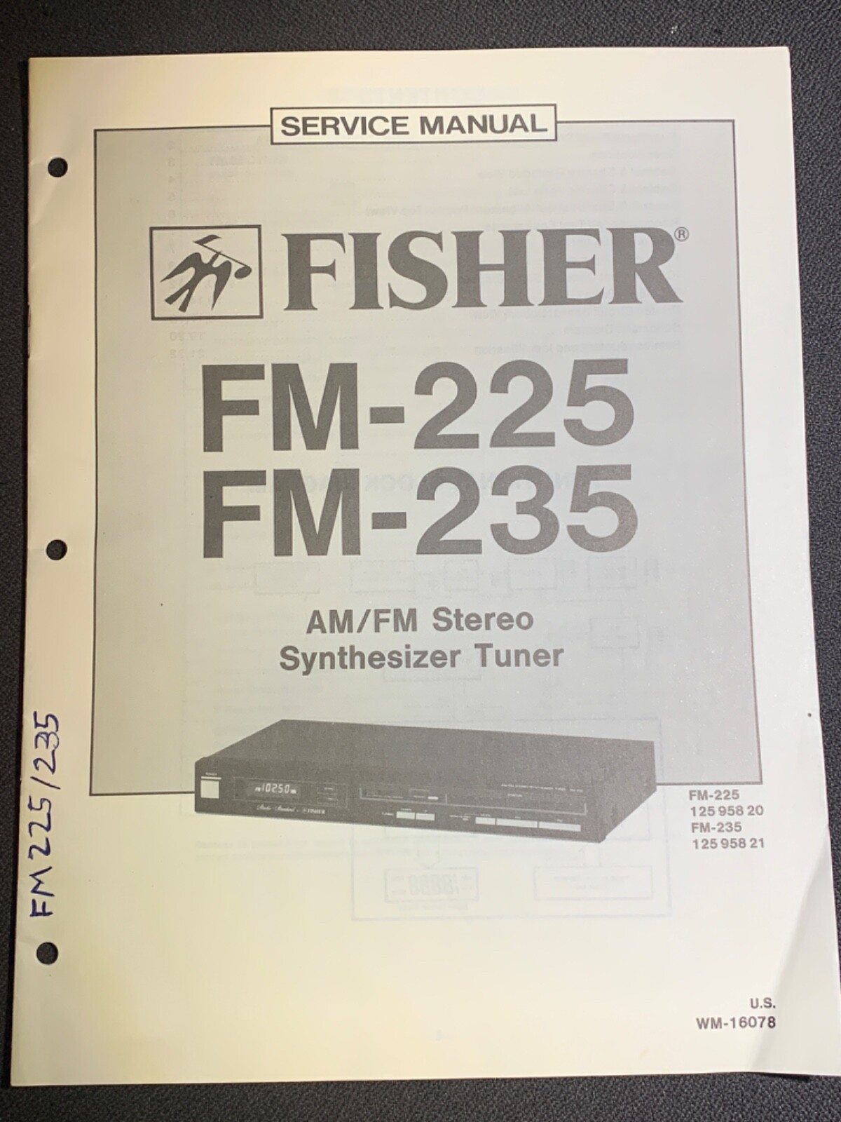 Fisher FM-225 FM-235 AM/FM Stereo Synthesizer Tuner Service Manual Original