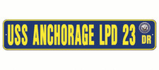 USS ANCHORAGE LPD 23 Street Sign 6 x 30 Military USN NBY