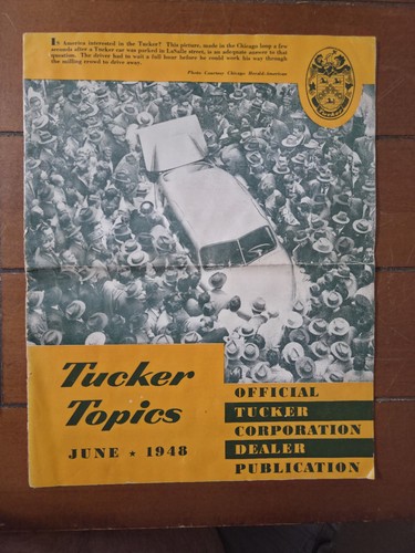 Vintage Original TUCKER TOPICS  Corporation DEALER PUBLICATION JUNE 1948 #7