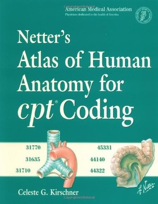 Netter's Atlas of Human Anatomy for Cpt Coding by American Medical Association