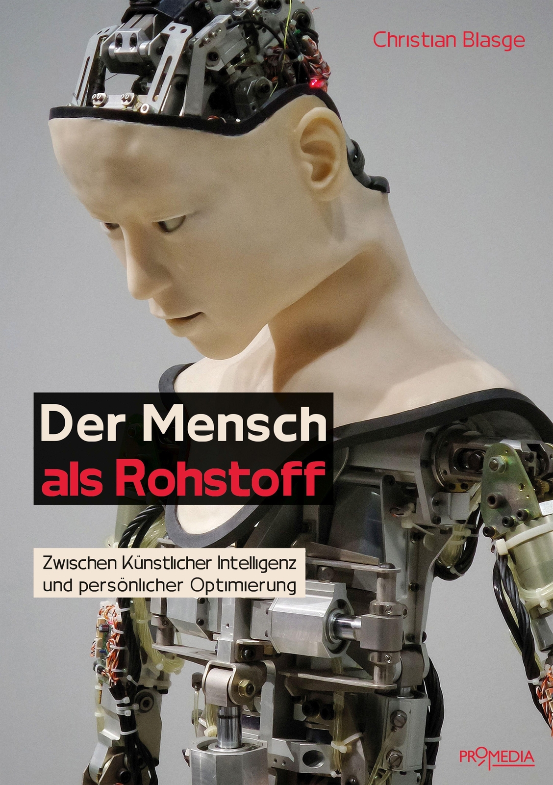 Thumbnail - Christian Blasge | Der Mensch Als Rohstoff | Taschenbuch | Deutsch